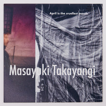 Ari Marcopoulos for Masayuki Takayanagi New Direction Unit’s ”April is the cruellest month”