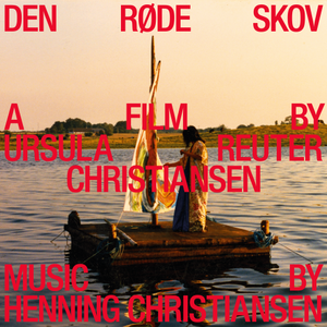 Henning Christiansen: Den Røde Skov LP